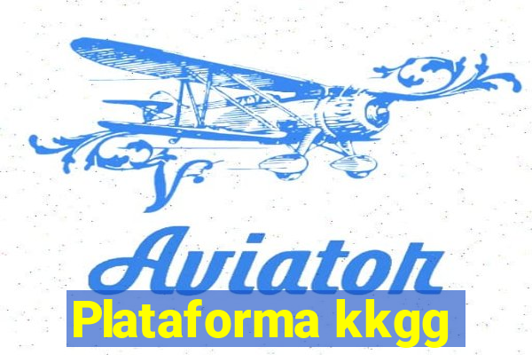 Plataforma kkgg